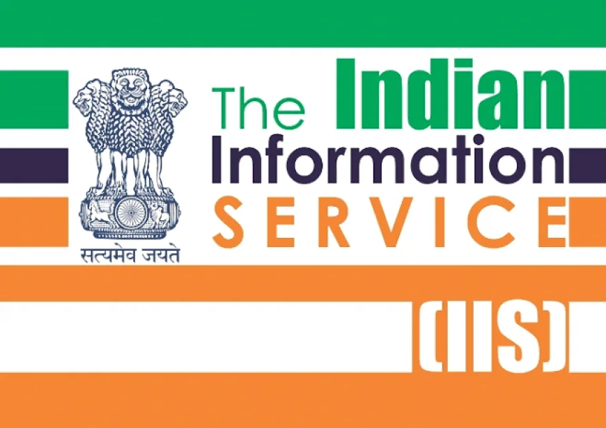 Information and Broadcasting Ministry Transfers 27 Indian Information Service Officers