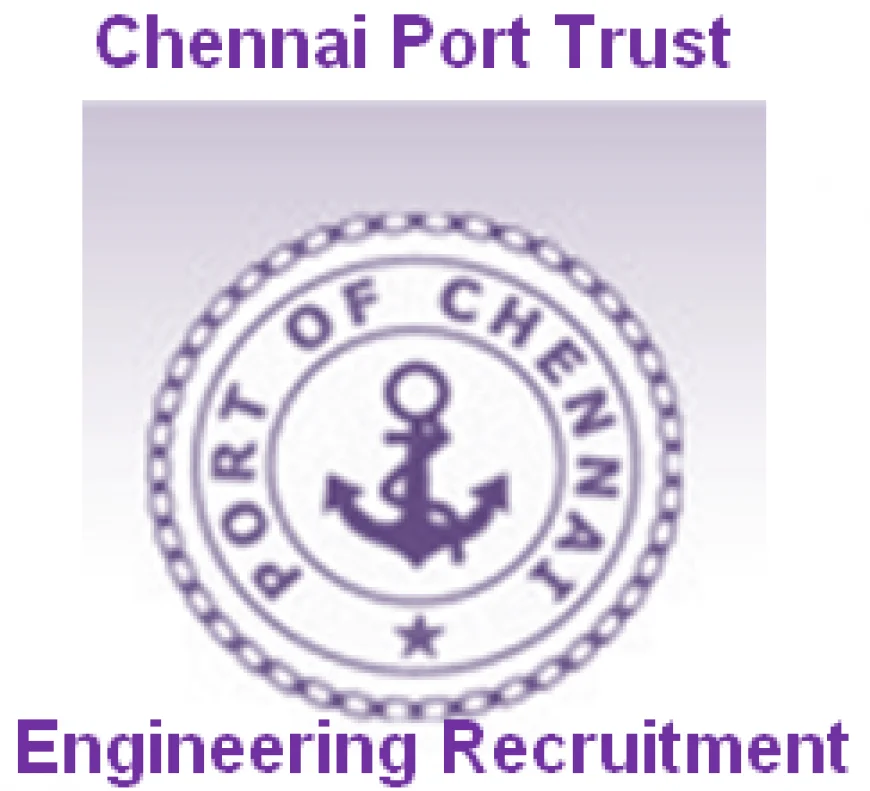 Chennai Port Authority Invites Applications for Executive Engineer (Mechanical) Post